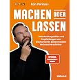 Machen oder Lassen: Sicher durch den täglichen Verbraucher-Wahnsinn – Ron Perduss