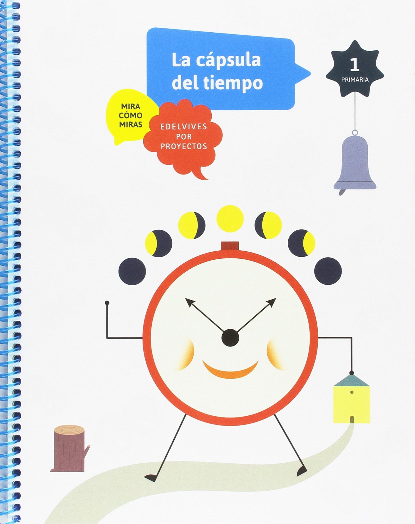 Relojes. 1º Primaria: La cápsula del tiempo