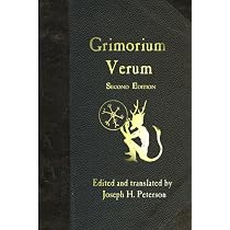 Grimorium Verum: A Handbook of Black Magic : Peterson, Joseph H