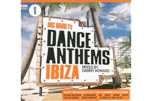 BBC Radio 1's Dance Anthems Ibiza