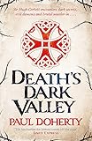 Death's Dark Valley (Hugh Corbett 20) (Hugh Corbett Medieval Mysteries)
