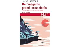 De l'inégalité parmi les sociétés: Essai sur l'homme et l'environnement dans l'histoire