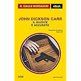 Il giudice è accusato (Il Giallo Mondadori)