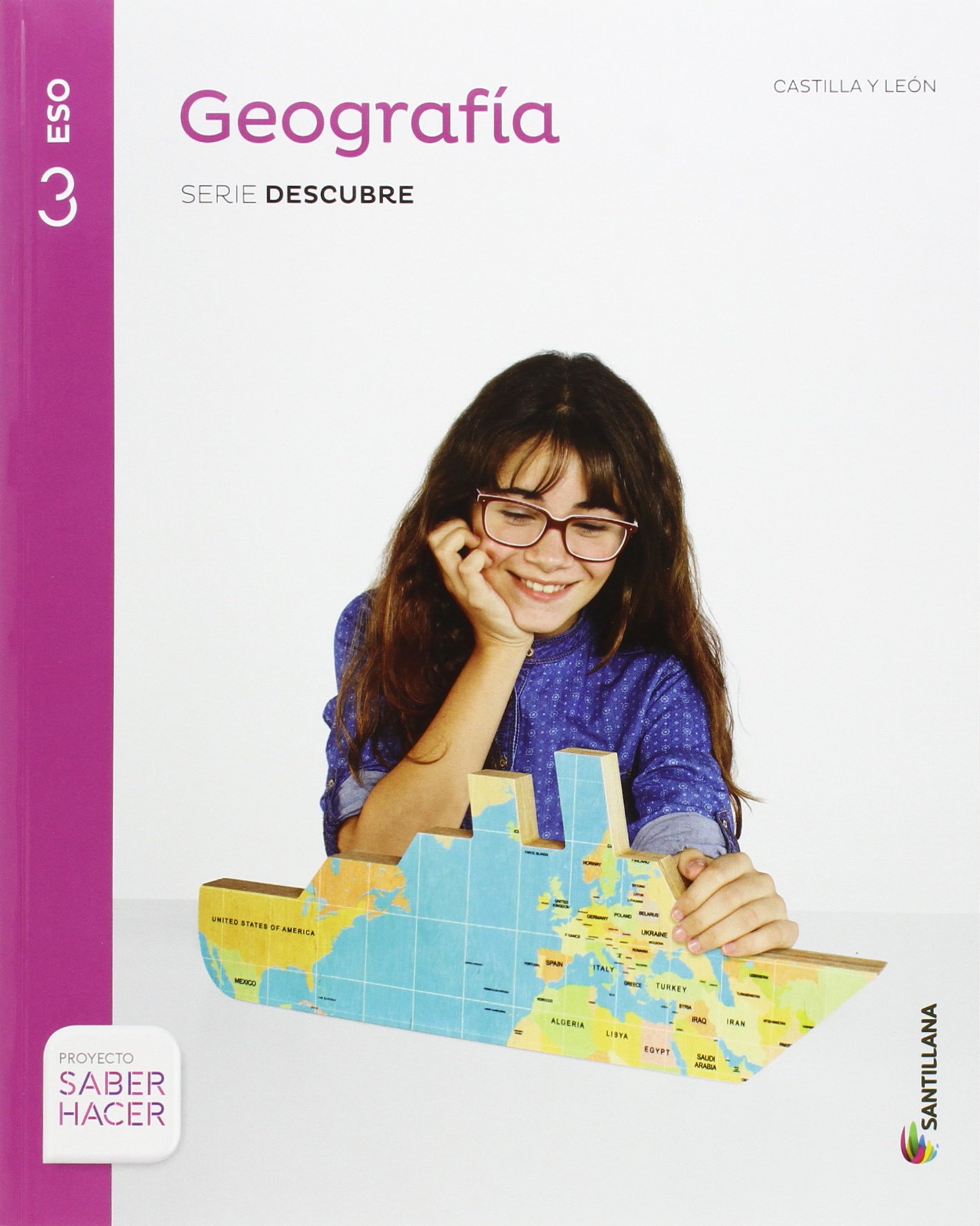 GEOGRAFIA CASTILLA LEON SERIE DESCUBRE 3 ESO SABER HACER