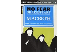 No Fear Macbeth Crowther: No Fear Shakespeare Side-by-Side Plain English: 1