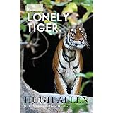 The Lonely Tiger