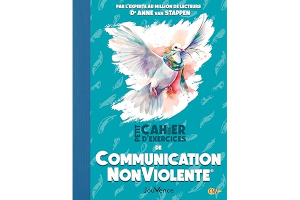 Petit cahier d'exercices de Communication NonViolente®