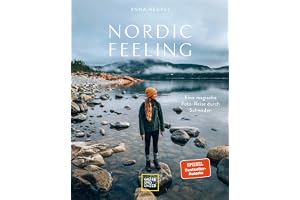 Nordic Feeling: Eine magische Foto-Reise durch Schweden