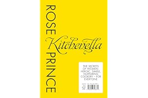 Kitchenella: The secrets of women: heroic, simple, nurturing cookery - for everyone