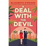 A Deal With The Devil: The perfect work place, enemies to lovers romcom! (The Grumpy Devils) (English Edition)
