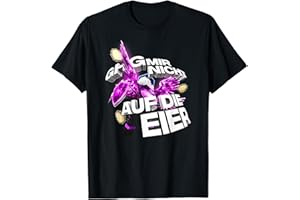 GHG MIR NICHT AUF DIE EIER BASTIGHG Bastighg Ghg Mir Nicht Auf Die Eier launig mies Drauf Nerven T-Shirt