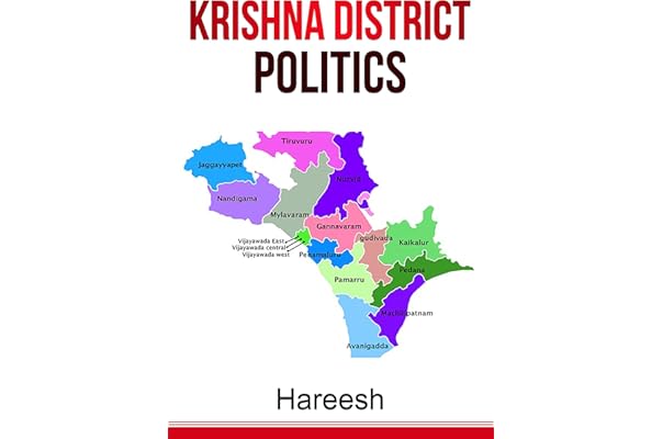 Andhra Pradesh Krishna District Map Krishna District Politics Ebook : Vemuri, Hareesh: Amazon.in: Kindle Store