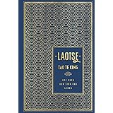Tao te king: Das Buch vom Sinn und Leben: Leinen mit Goldprägung