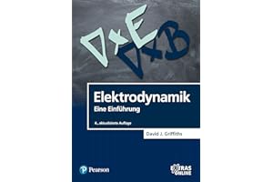 Elektrodynamik: Eine Einführung (Pearson Studium - Physik)