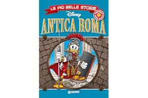 Antica Roma. Le più belle storie
