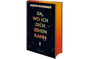 Da, wo ich dich sehen kann: Roman. »Ein tief berührender, sehr klarer Roman über einen Femizid ― aber gleichzeitig ein Buch über das Weiterleben.« NDR Buch des Monats