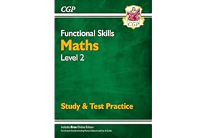 Functional Skills Maths Level 2 - Study & Test Practice (CGP Functional Skills)