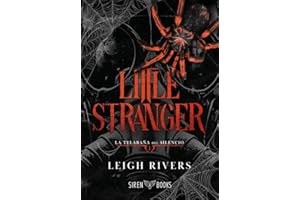 Little Stranger (La telaraña del silencio 1) (DARK ROMANCE)