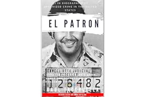 El Patron: everything you didn't know about the biggest drug dealer in the history of Colombia: 1 (El Patrón)