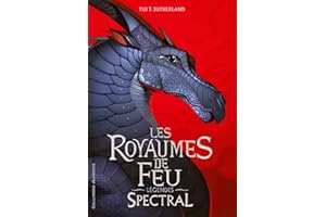 LES ROYAUMES DE FEU LEGENDES - SPECTRAL