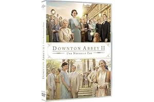 Downton Abbey II : Une nouvelle ère
