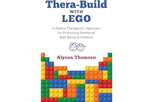 Thera-Build® with LEGO®: A Playful Therapeutic Approach for Promoting Emotional Well-Being in Children