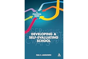 Developing a Self-Evaluating School: A Practical Guide