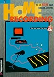Home Recording, m. CD-Audio by 