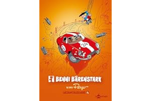 Benni Bärenstark Gesamtausgabe. Band 4