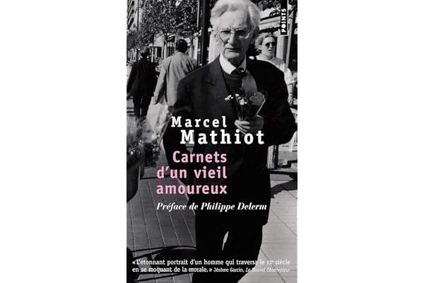 Carnets d'un vieil amoureux: Préface de Philippe Delerm