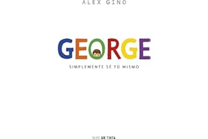George: Simplemente sé tú mismo (Nube de Tinta)