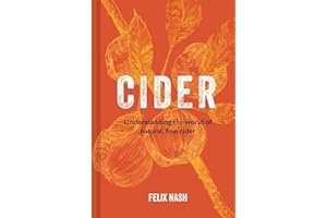 Cider: Understanding the world of natural, fine cider