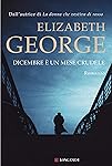 Dicembre &egrave; un mese crudele: I casi dell'ispettore Lynley