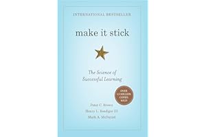 Make It Stick: The Science of Successful Learning