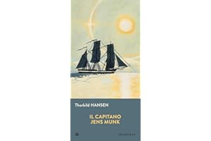Il capitano Jens Munk (Gli Iperborei)
