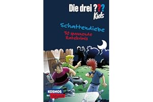 Die drei ??? Kids: Schattendiebe. 30 spannende Ratekrimis!: Kurze Detektivgeschichten für Leseanfänger*innen ab 8 Jahren