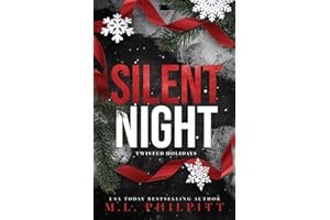 Silent Night: A Dark Romance Christmas Novella (Twisted Holidays)