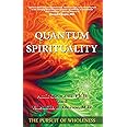 Quantum Spirituality: The Pursuit of Wholeness