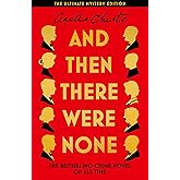 AND THEN THERE WERE NONE: The best-selling murder mystery of all time (The Agatha Christie signature edition, 11)