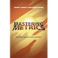 Mastering 'Metrics: The Path from Cause to Effect