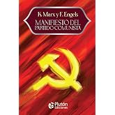 Manifiesto del Partido Comunista (Colecci&oacute;n Eterna - Aniversario 15 A&ntilde;os)