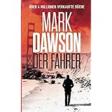 Der Fahrer (John Milton, Band 3)