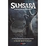 Samsara: L'Isola degli Urlanti
