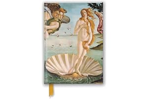 Sandro Botticelli: The Birth of Venus (Foiled Journal)