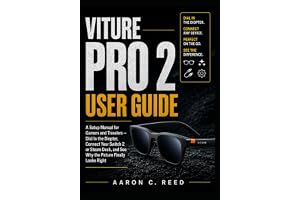 Viture Pro 2 User Guide: A Setup Manual for Gamers and Travelers — Dial In the Diopter, Connect Your Switch 2 or Steam Deck