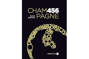 Champagne 456: 456 Erzeuger, 2.800 Champagner