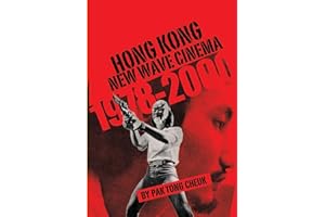 Hong Kong New Wave Cinema (1978 – 2000)