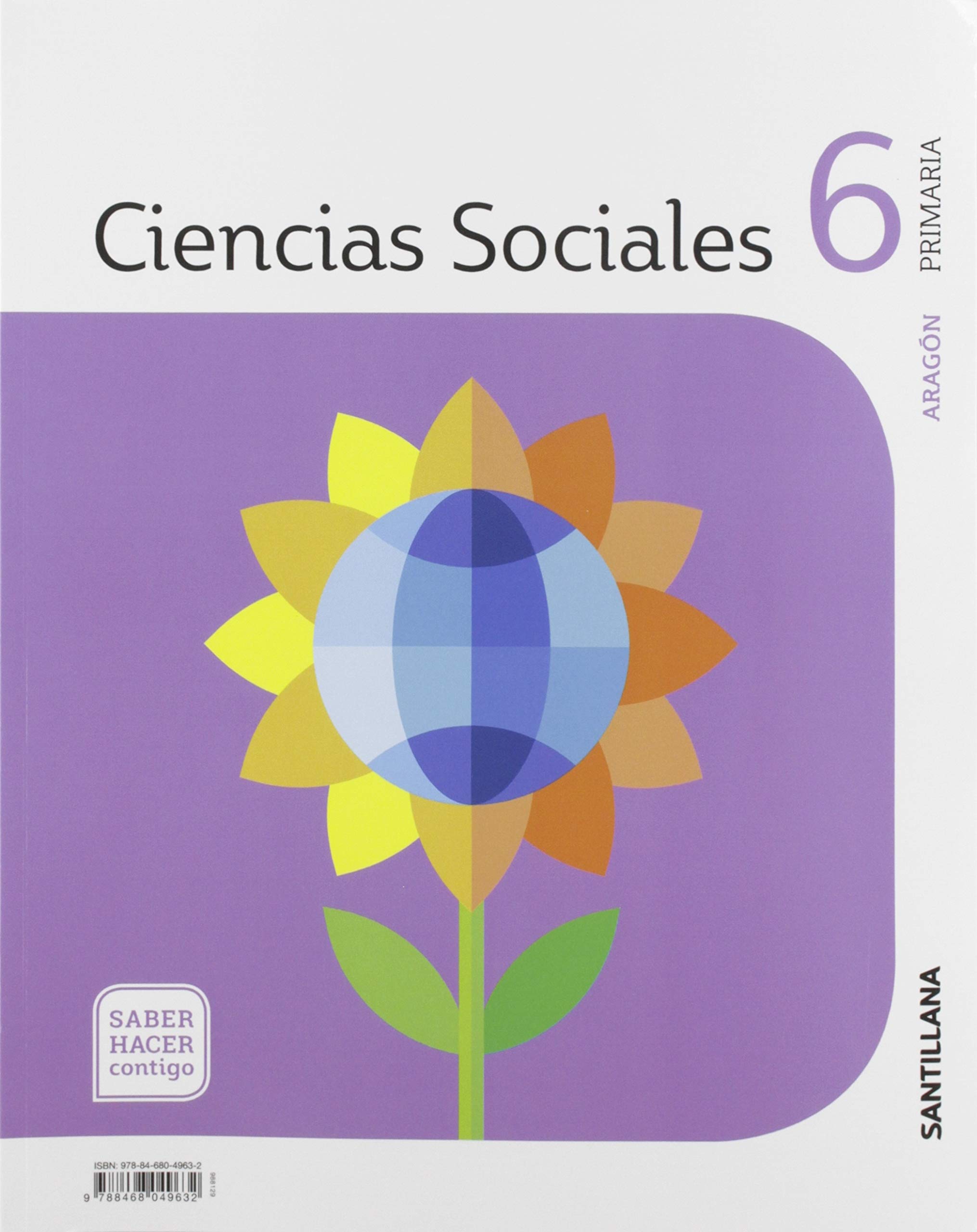 CIENCIAS SOCIALES ARAGÓN 6 PRIMARIA SABER HACER CONTIGO SANTILLANA