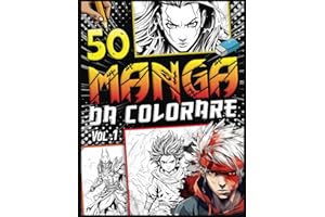 Manga da colorare: Libro da colorare per adulti, bambini ragazze e ragazzi - Personaggi giapponesi Anime Shonen Ninja Samurai Combat Shaman.