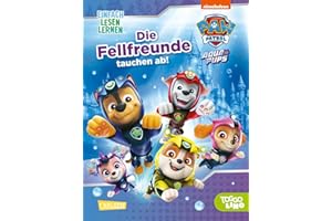 PAW Patrol Erstlesebuch: Aqua Pups: Die Fellfreunde tauchen ab!: Einfach Lesen Lernen | Für Kinder ab 5 Jahren für die 1. Klasse – mit Bildern und Comic-Elementen von Chase, Skye, Coral & Co.